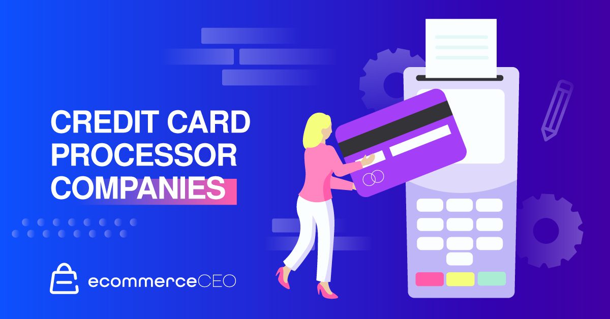 Credit Card Processing Companies