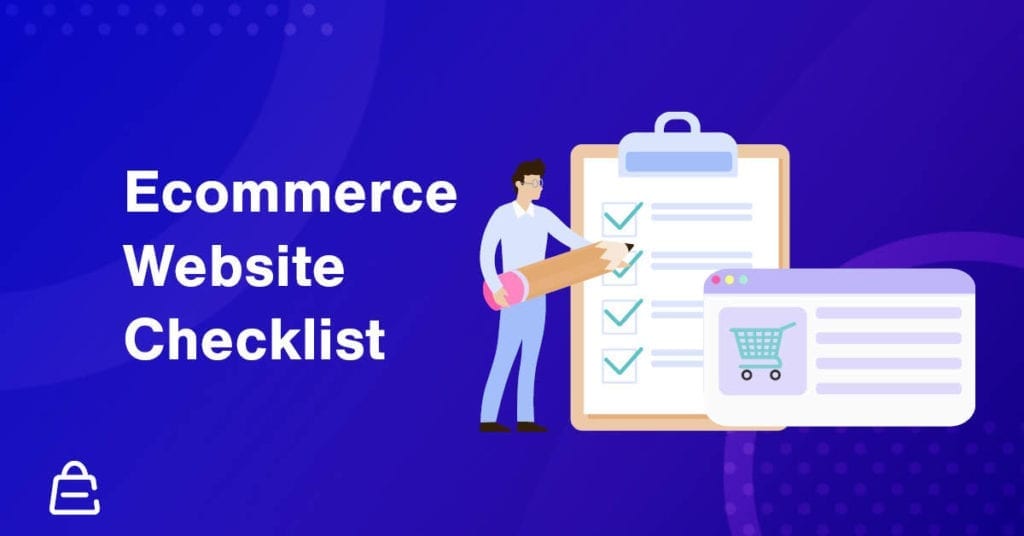 Ecommerce Website Checklist